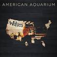 American Aquarium - Lamentations